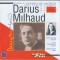 Darius Milhaud, Early String Quartets and Vocal Works Vol.1